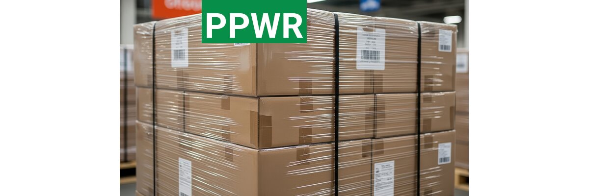 Was die PPWR-Kennzeichnungspflicht für Verpackungen bedeutet - PPWR-Kennzeichnungspflicht ab 2026