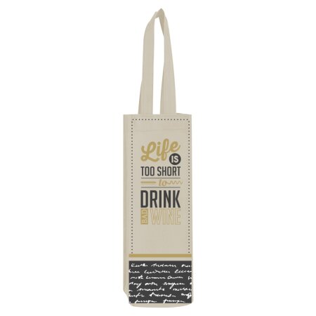 Baumwolltragetasche life is too short für 1 Flasche 360 x 120 mm-1